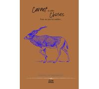 Carnet de petites choses...: N°6 - Collection Les Mignonneries