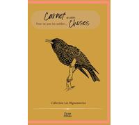 Carnet de petites choses...: N°7 - Collection les Mignonneries