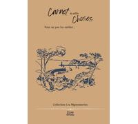 Carnet de petites choses...: N°9 - Collection les Mignonneries