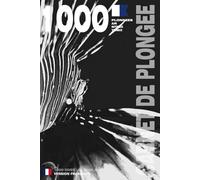 CARNET DE PLONGEE N&B - 1000 plongées AIR NITROX TRIMIX: Pour les plongeurs passionnés, débutants, experts et formations FFESSM, ANMP, FSGT, UCPA, ... etc. MODELE NOIR - Broché - Version Française