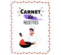 Carnet de recettes: Livres de recette à compléter | 8,5*11 pouces, 122 recettes | cadeau pour maman cuisinier