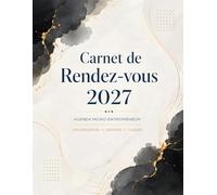 Carnet de Rendez-vous 2027 Agenda Micro entrepreneur: Planning professionnel de 8 h à 21 h avec suivi du chiffre d’affaires, des dépenses, des clients et des fournisseurs