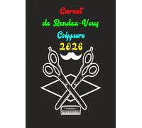 Carnet de Rendez-vous Coiffeur 2026: Planificateur journalier au format A4 pour coiffeurs, barbiers et esthéticiennes, de 8h00 à 21h00, avec des ... 15, 30 et 45 minutes, conçu pour 3 employés