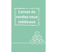 Carnet de rendez-vous médicaux: Suivi des Rendez-Vous Médicaux | Format A5