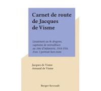 Carnet De Route De Jacques De Visme (ebook)