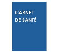 CARNET DE SANTE: grand format, grands caractères, pour adultes et seniors