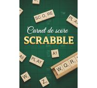 Carnet de score scrabble: Cahier de score pour le scrabble | 100 fiches pour noter et comptabiliser les points de chaque joueur