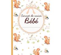 Carnet de suivi bébé à remplir: journal de bord de bébé pour l'allaitement, les couches, le sommeil et la santé｜cahier de suivi 90 jours à remplir de la naissance à 3 mois