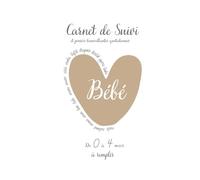Carnet de Suivi Bébé, Journal de bord bébé en couleurs quotidien à remplir de 0 à 4 mois: tirage, allaitement, diversification, activités, ... 0 à 4 mois : Jour après Jour avec Mon Bébé)