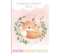 Carnet de suivi bébé: Journal de bord de bébé - à partir de 10 mois - 120 jours de suivi - Cadeau idéal grossesse naissance