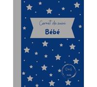 Carnet de suivi bébé : livre vide à remplir avec toutes les infos autour du nourrisson
