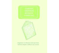 Carnet de suivi budget familial - Vert Clair: rganisez vos finances mois par mois - Gestion simple et efficace sur 12 mois