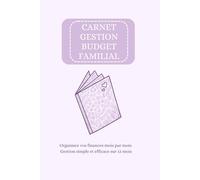 Carnet de suivi budget familial - Violet: Organisez vos finances mois par mois - Gestion simple et efficace sur 12 mois