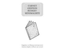 Carnet de suivi budget minimaliste - Noir&Blanc: Organisez vos finances mois par mois - Gestion simple et efficace sur 12 mois