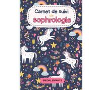Carnet de suivi de sophrologie: Journal de bord ludique avec 16 fiches de séances à compléter | Idéal pour suivre sa progression et exprimer ses ... challenge ludique pour s'entrainer facilement