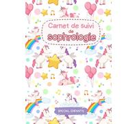 Carnet de suivi de sophrologie: Spécial enfants 5-11 ans | Journal de bord avec 16 fiches de séances à remplir | Coloriages zen et challenge amusant ... pouvoirs | Gestion du stress et des émotions