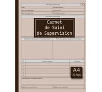Carnet de Suivi de Supervision: Planificateur de Formation et Cahier de Notes