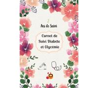 Carnet de suivi diabète et glycémie: Journal de Surveillance pour les petits et les vieux,hommes et femmes diabétiques, Pratique pour suivi de votre Glycémie sur 104 semaines (2 ans)-Format A5 - 17