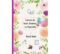 Carnet de suivi diabète et glycémie: Journal de Surveillance pour les petits et les vieux,hommes et femmes diabétiques, Pratique pour suivi de votre Glycémie sur 104 semaines (2 ans)-Format A5 - 19