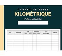 Carnet de suivi kilométrique: Journal de bord pour le suivi des déplacements pour véhicules professionnels et personnels