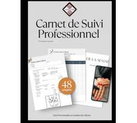 Carnet de Suivi Professionnel pour Prothésiste Ongulaire