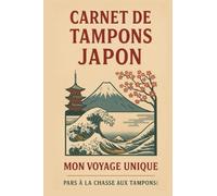 Carnet de tampon Japon. Pars à la chasse aux tampons!: Format idéal pour collectionner tes tampons Japonais.