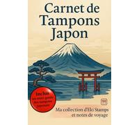 Carnet de Tampons Japon: Ma collection d'EKI Stamps et notes de voyage