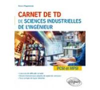 Carnet De Td De Sciences Industrielles De Lingénieur (sii) - Pcsi Et M