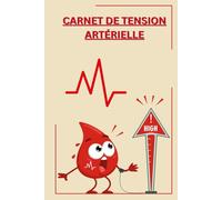 Carnet de tension artérielle: Pour le suivi quotidien de la tension artérielle - 3 mesures par jour, vue d’ensemble sur 1 an, grands caractères, utilisation facile