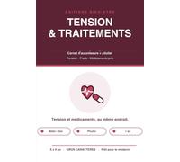 Carnet de Tension et Traitements: Automesure de la tension artérielle et suivi des médicaments - Pilulier mensuel et case à cocher pour chaque prise - ... - 1 an de suivi prêt pour le médecin