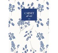 Carnet de vie 2026 - Carnet floral bleu - ligné: Un journal floral élégant pour planifier, réfléchir et capturer chaque instant de l'année