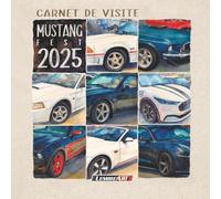 Carnet de visite du Mustang Fest 2025