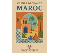 Carnet de voyage au Maroc à remplir- Journal de bord de voyage vierge pour ado / enfant / fille / garçon / adulte - cahier de voyage enfant - ado - idée cadeau fille garçon