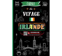 Carnet de Voyage en Irlande avec Espaces pour QR Codes Vidéo: Planifiez votre itinéraire, gérez votre budget, découvrez les sites incontournables, ... et immortalisez vos plus beaux souvenirs.