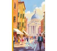 Carnet de voyage ITALIE : style peinture à l'huile rue Italienne I Idée cadeau I Journal au format 14x22cm à emporter partout avec vous - 60 pages lignées - Papier blanc matte