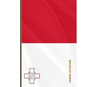 Carnet de voyage MALTE: Collection de carnets de voyage drapeaux