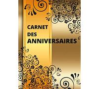 Carnet des anniversaires: Livret pour noter les dates d'anniversaires et les idées cadeaux.