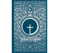 Carnet d'étude de la Bible: Carnet pour étudier des versets ou passages de la Bible | Cahier d'étude biblique à remplir de vos versets, prières et réflexions | Petit format 6x9