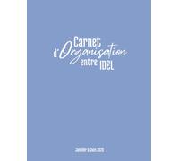 Carnet d'Organisation entre IDEL: Le cahier ANTI-OUBLI des cabinets d'infirmières libérales : permet de plannifier les soins de Janvier à Juin