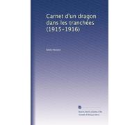 Carnet d'un dragon dans les tranchées (1915-1916)