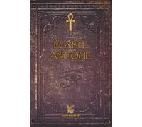 Carnet Égypte antique - I WRITE LIKE A SCRIBE: 125 pages vierges ornées de filigranes inspirés de l’Égypte ancienne pour écrire, prendre des notes, faire des listes ou dessiner