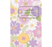 Carnet Fleuri 160 Pages - Cahier à Lignes Girly 6x9 | Composition Notebook | Design Floral Pastel: Carnet girly 6x9 à couverture fleurie pour prise de ... idées - Idéal pour femmes, étudiantes et ados