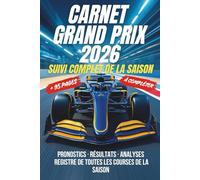 Carnet Grand Prix 2026 - Suivi complet de la saison: Pronostics · Résultats · Analyses Registre de toutes les courses de la saison