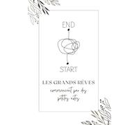 Carnet inspirant - Les grands rêves commencent par des petites notes: Pour écrire, rêver et recommencer - Idéal pour les notes, journaling et ... de la collection Sage comme un orage)