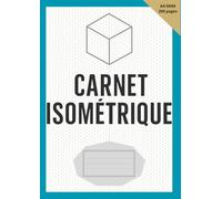 Carnet Isométrique 5 mm A4 - Grille Pro pour Croquis 3D, Perspective & Dessin Industriel (Papier 90 g/m², Lignes Gris Clair): Quadrillage isométrique ... design produit, mécanique, voxel/game design
