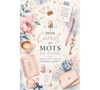Carnet Mot de Passe Alphabétique: Organisateur de Mots de Passe et Identifiants Internet - Cahier Alphabétique Sécurisé - Petit format 15,24 x 22,86 cm - Intérieur couleur rose - 108 pages