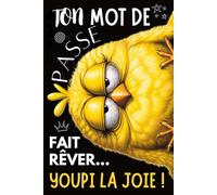 Carnet Mot de Passe: Youpi la Joie ! Impression en Couleur - 104 pages à Remplir avec Répertoire Alphabétique. Agenda Mot de Passe Petit Format Discret. Carnet pour Mot de Passe Internet