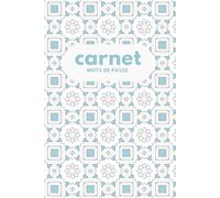Carnet Mots de Passe: Carnet pour Inscrire les Mots de Passe. Registre Alphabétisé.