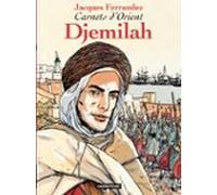 Carnets Dorient (tome 1) - Djemilah (ebook)