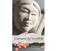 Carnets du sensible: L'amour, cette autre frontière du réel